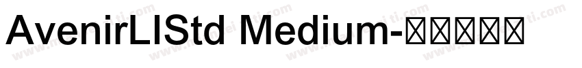 AvenirLIStd Medium字体转换
